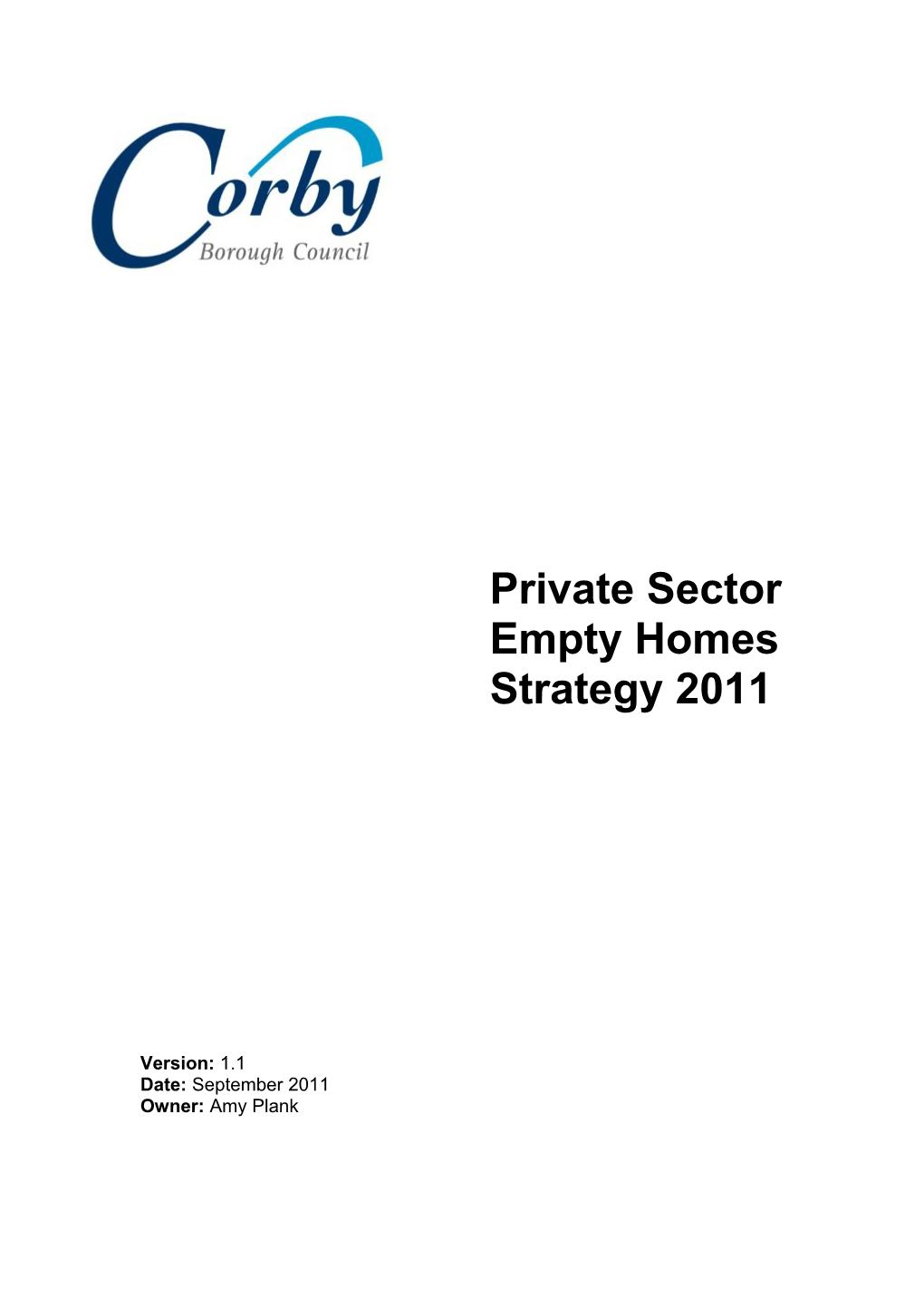 Corby Borough Council S Empty Homes Strategy