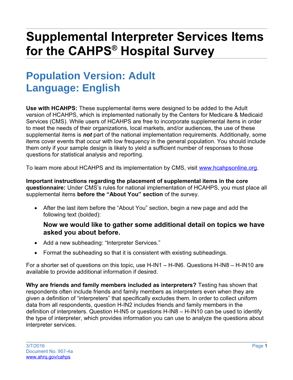 CAHPS Hospital Surveysupplemental Items: Interpreter Services