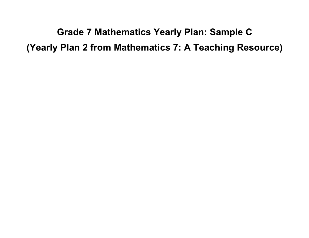 Grade 7 Mathematicsyearly Plan:Sample C