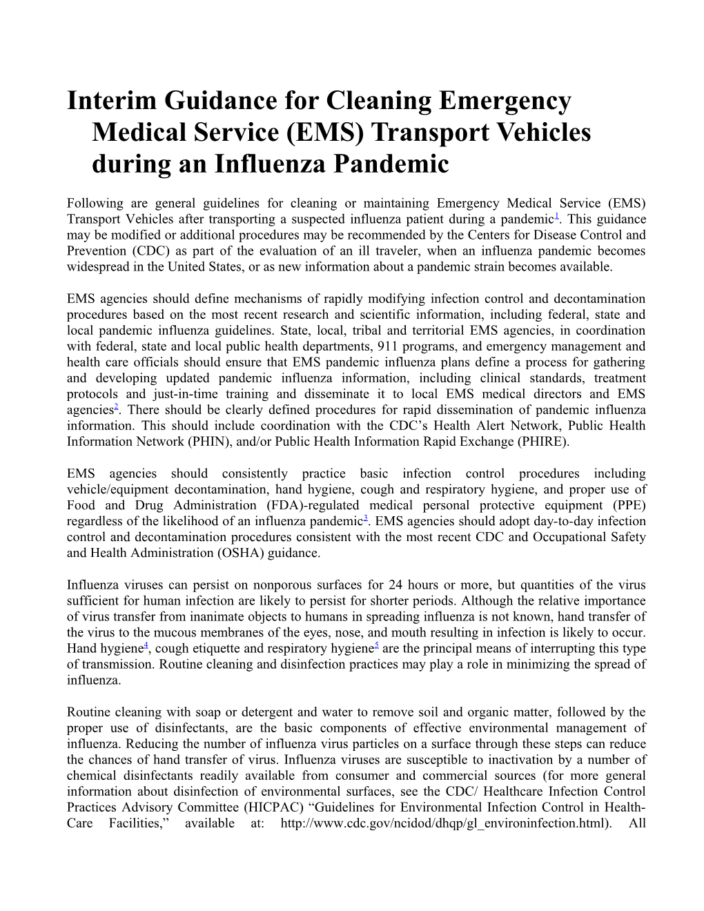 Interim Guidance for Cleaning Emergency Medical Service (EMS) Transport Vehicles During