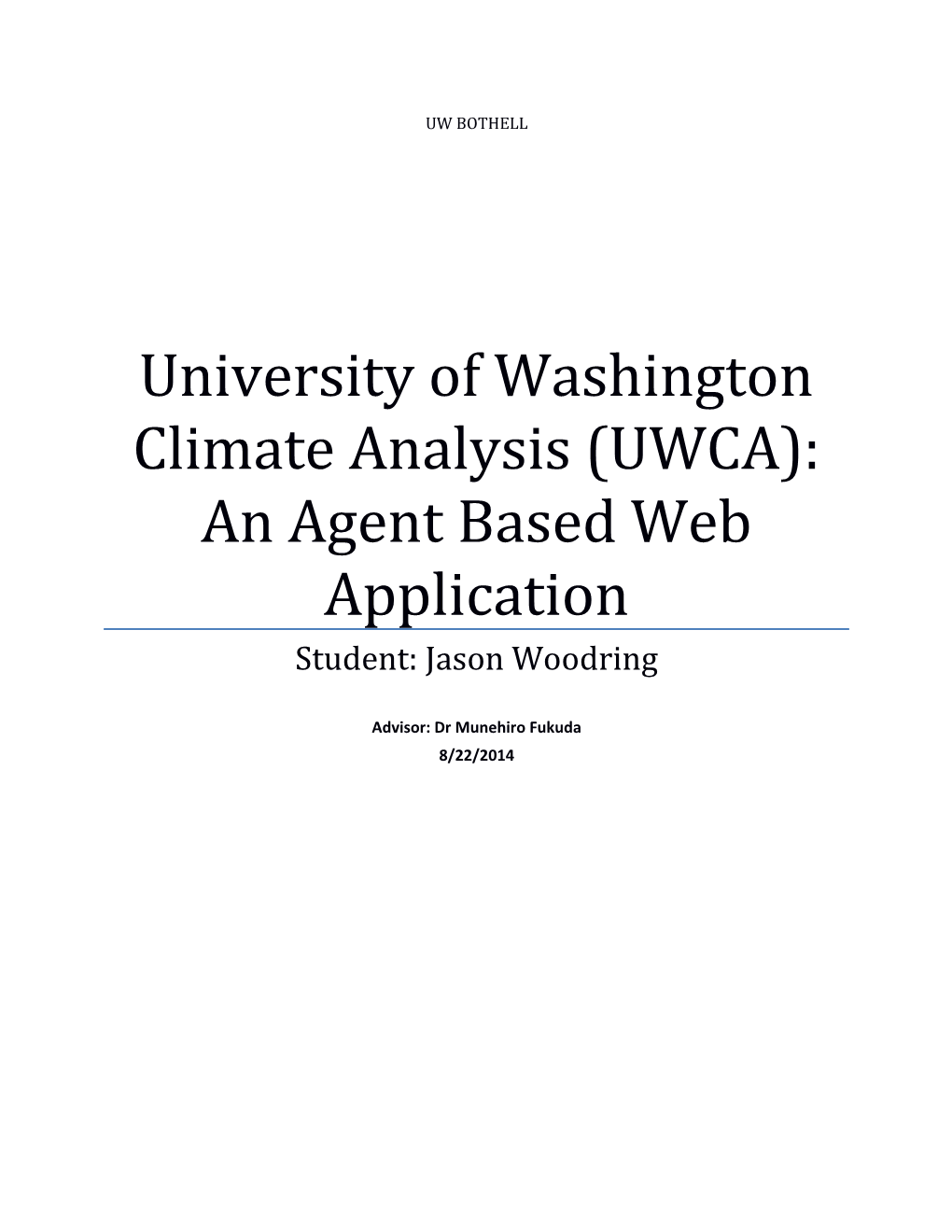 University of Washington Climate Analysis (UWCA): an Agent Based Web Application