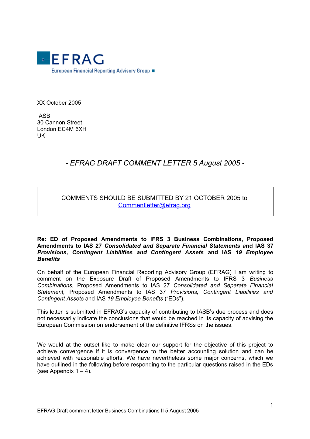 EFRAG DRAFT COMMENT LETTER 5 August 2005