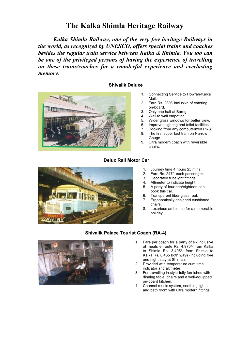 The Kalka Shimla Heritage Railway