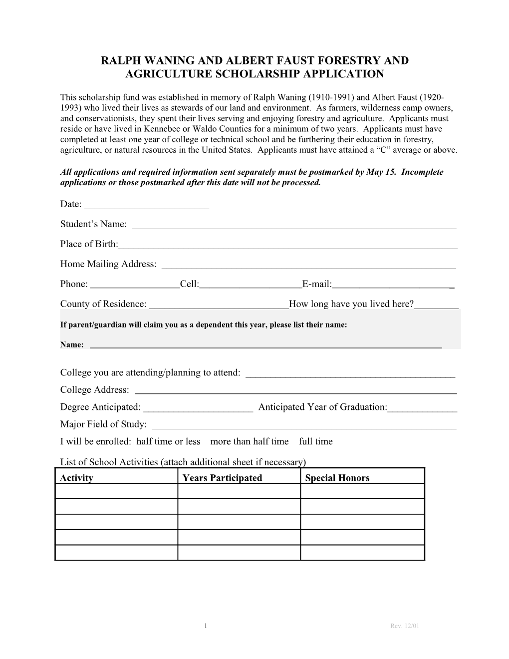 Ralph Waning and Albert Faust Forestry and Agriculture Scholarship Application