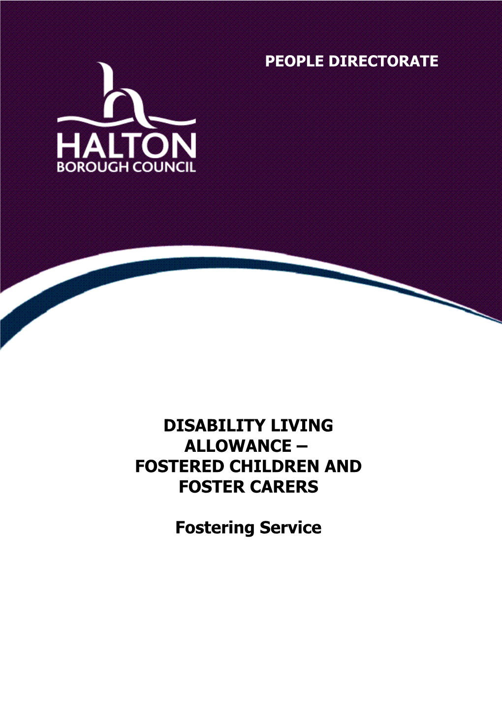 Disability Living Allowance - Fostered Children and Foster Carers