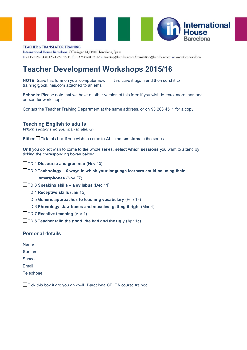 Teacher Development Workshops 2015/16