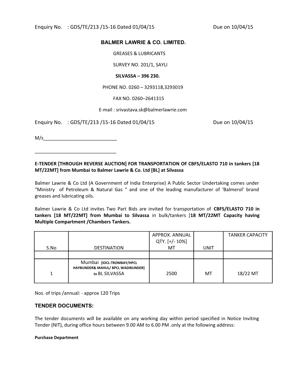 Enquiry No. : GDS/TE/213 /15-16 Dated 01/04/15 Due on 10/04/15