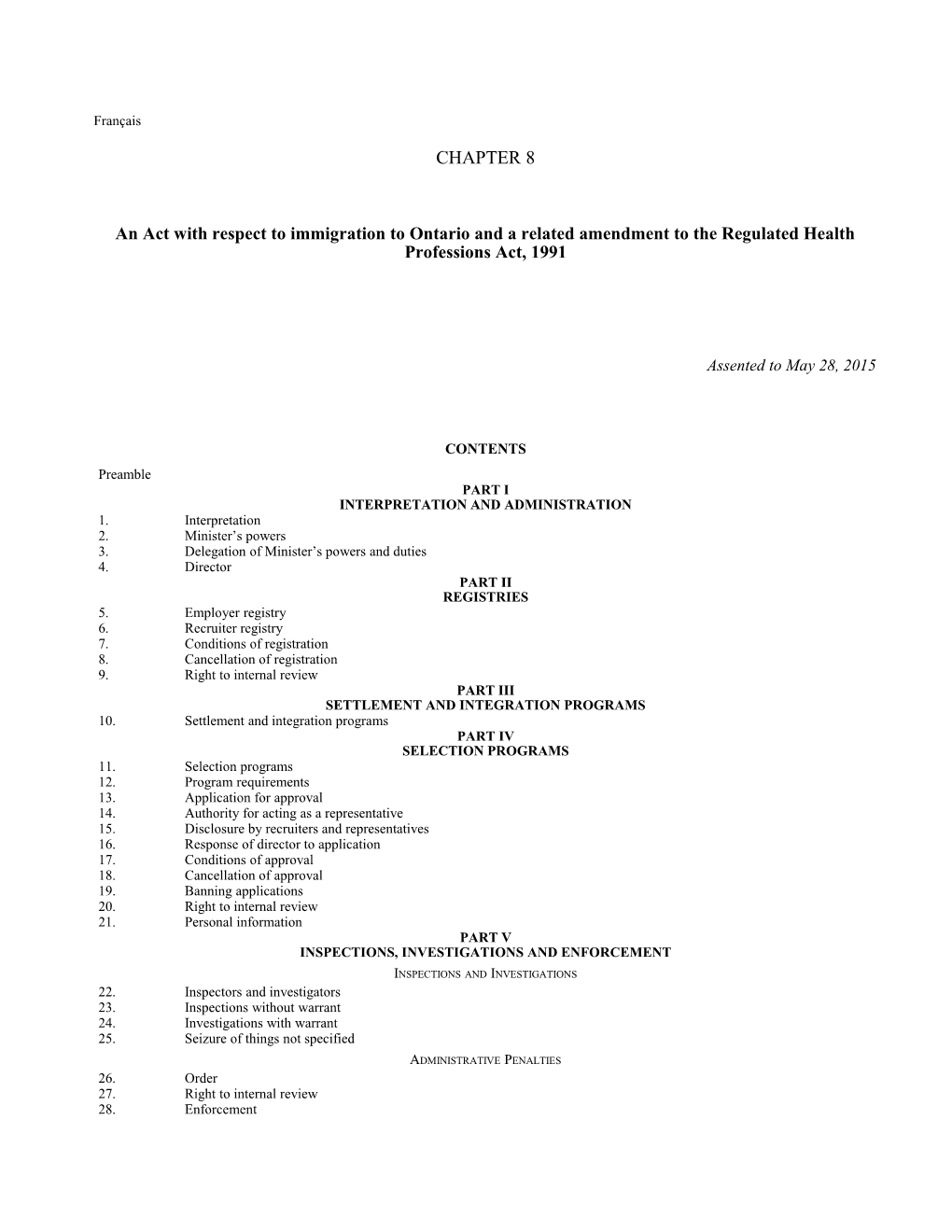 Ontario Immigration Act, 2015, S.O. 2015, C. 8 - Bill 49