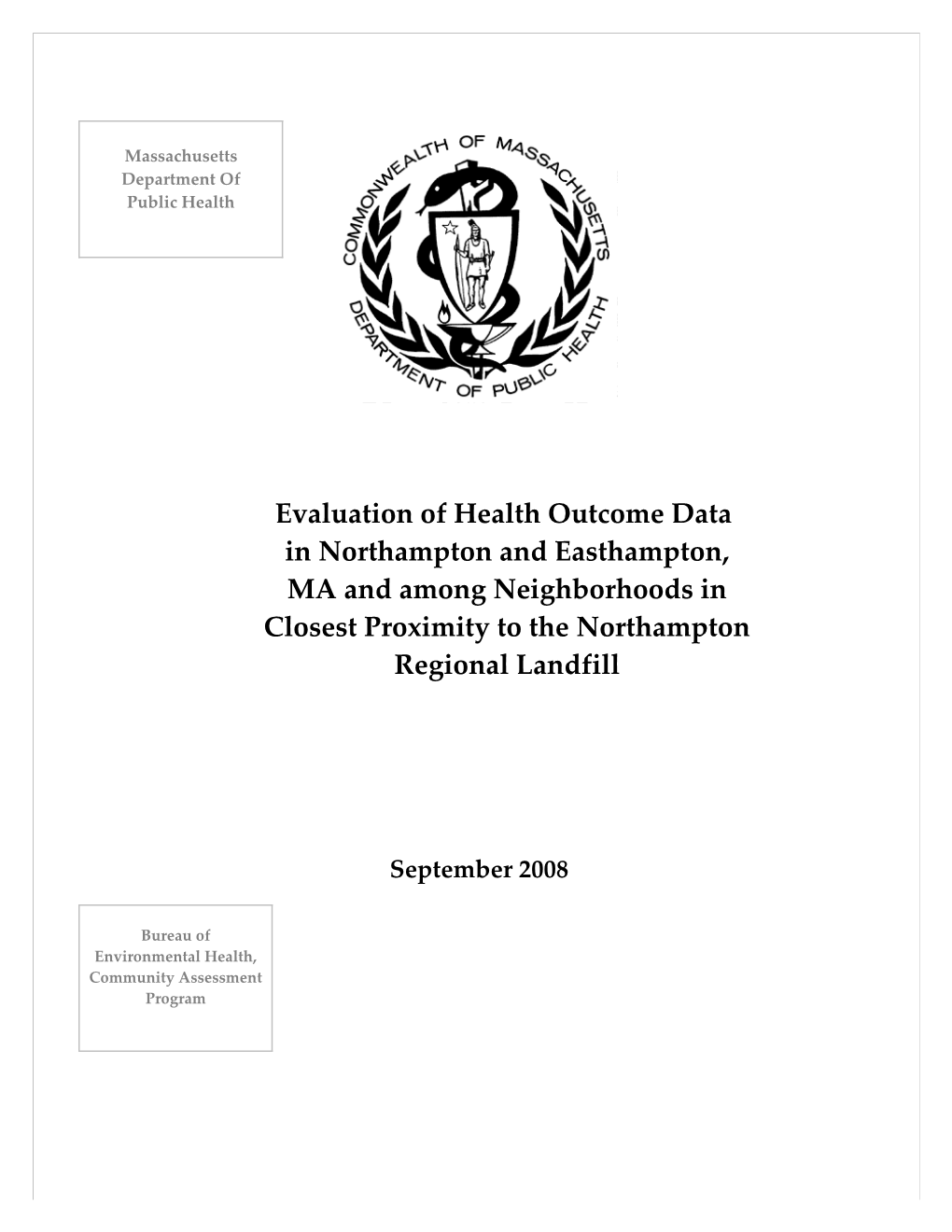 Evaluation of Health Outcome Data in Northampton, MA and Among Neighborhoods in Closest