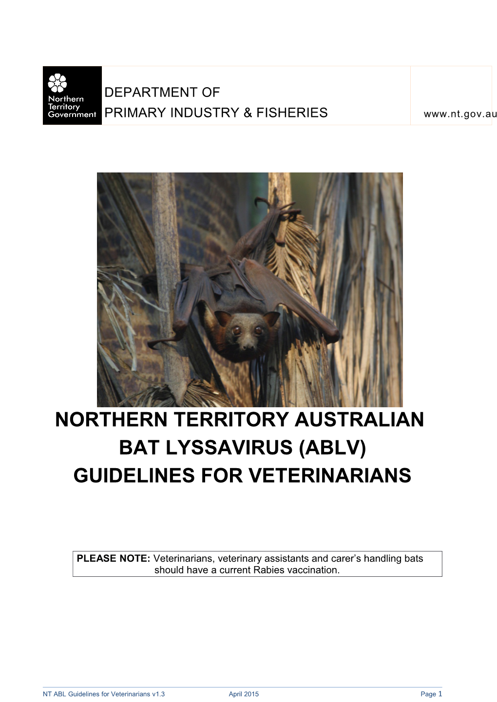 NT Australian Bat Lyssavirus Uidelines for Vets