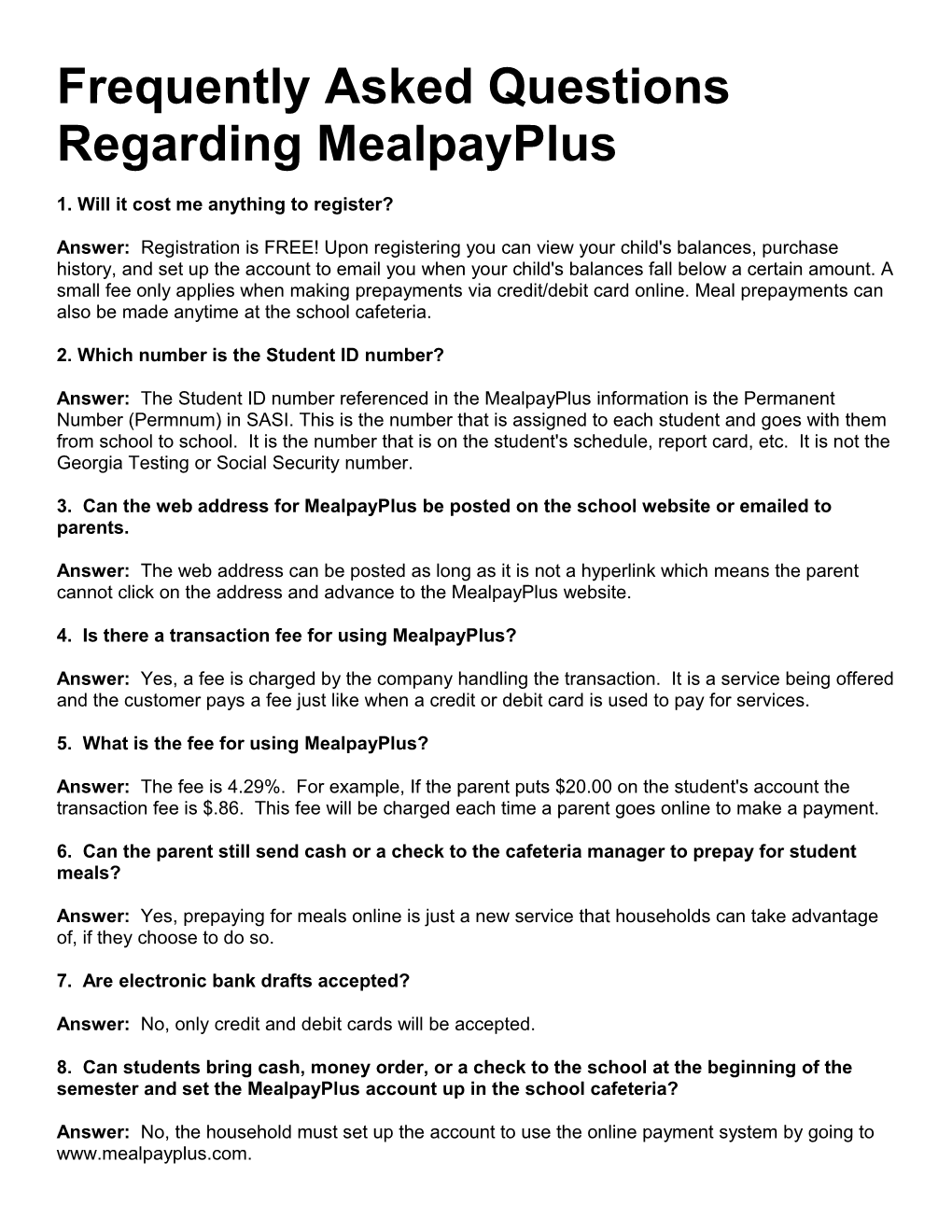 Frequently Asked Questions Regarding Mealpayplus