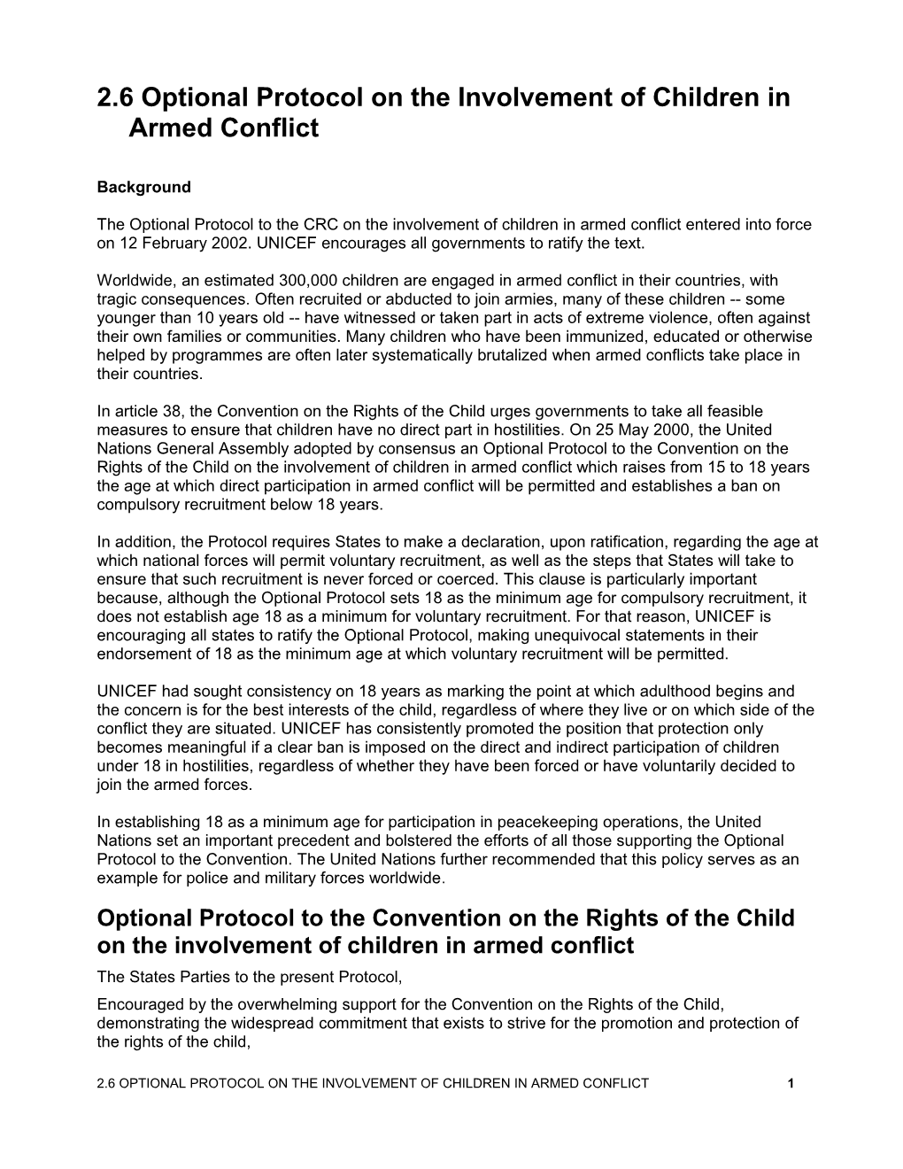 2.6 Optional Protocol on the Involvement Ofchildren in Armed Conflict