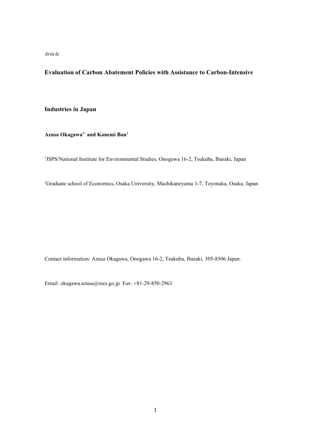 Evaluation of Carbon Abatement Policies with Assistance to Carbon-Intensive Industries