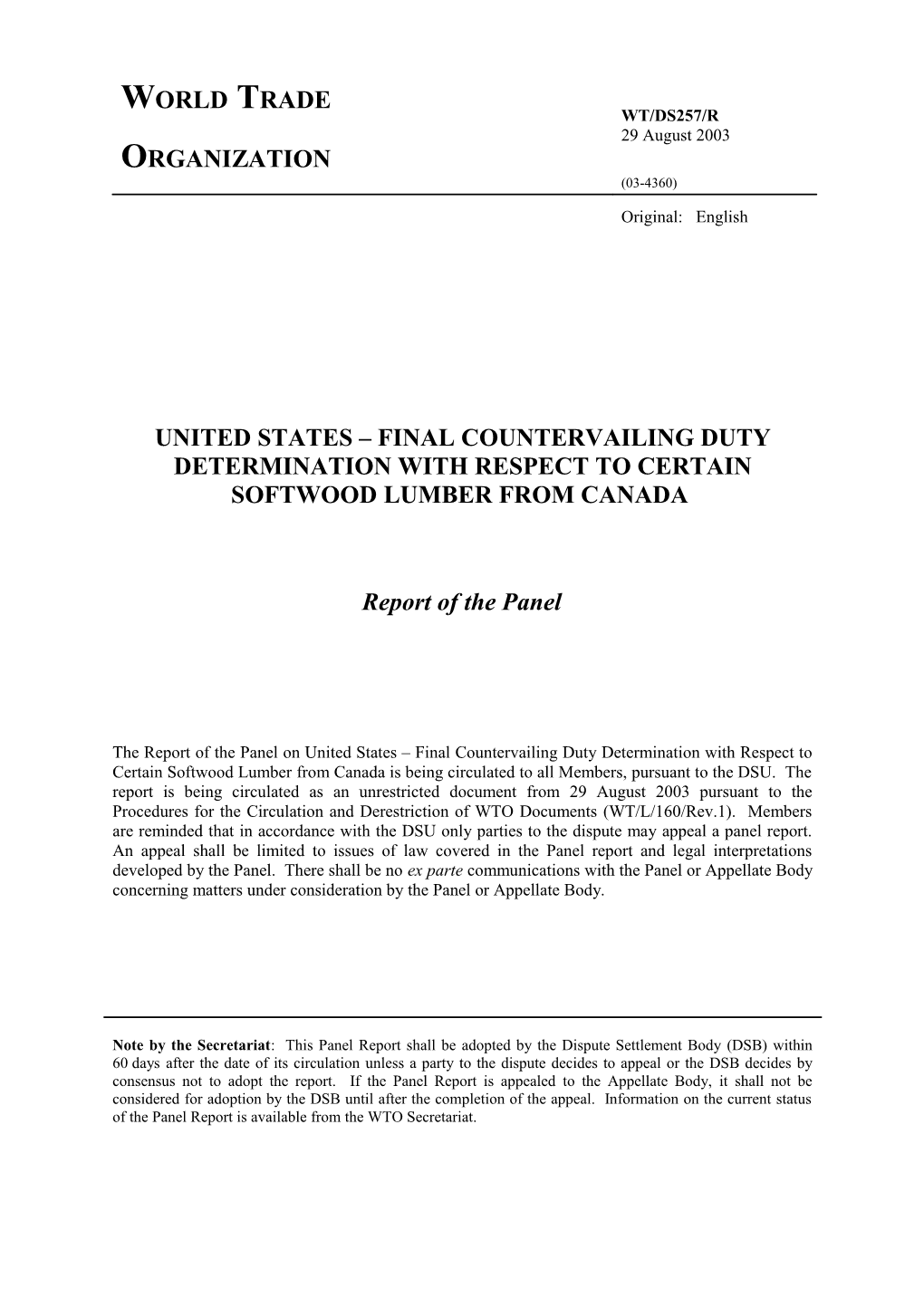 Interim Report on United States Final Countervailing Duty Determination with Respect To