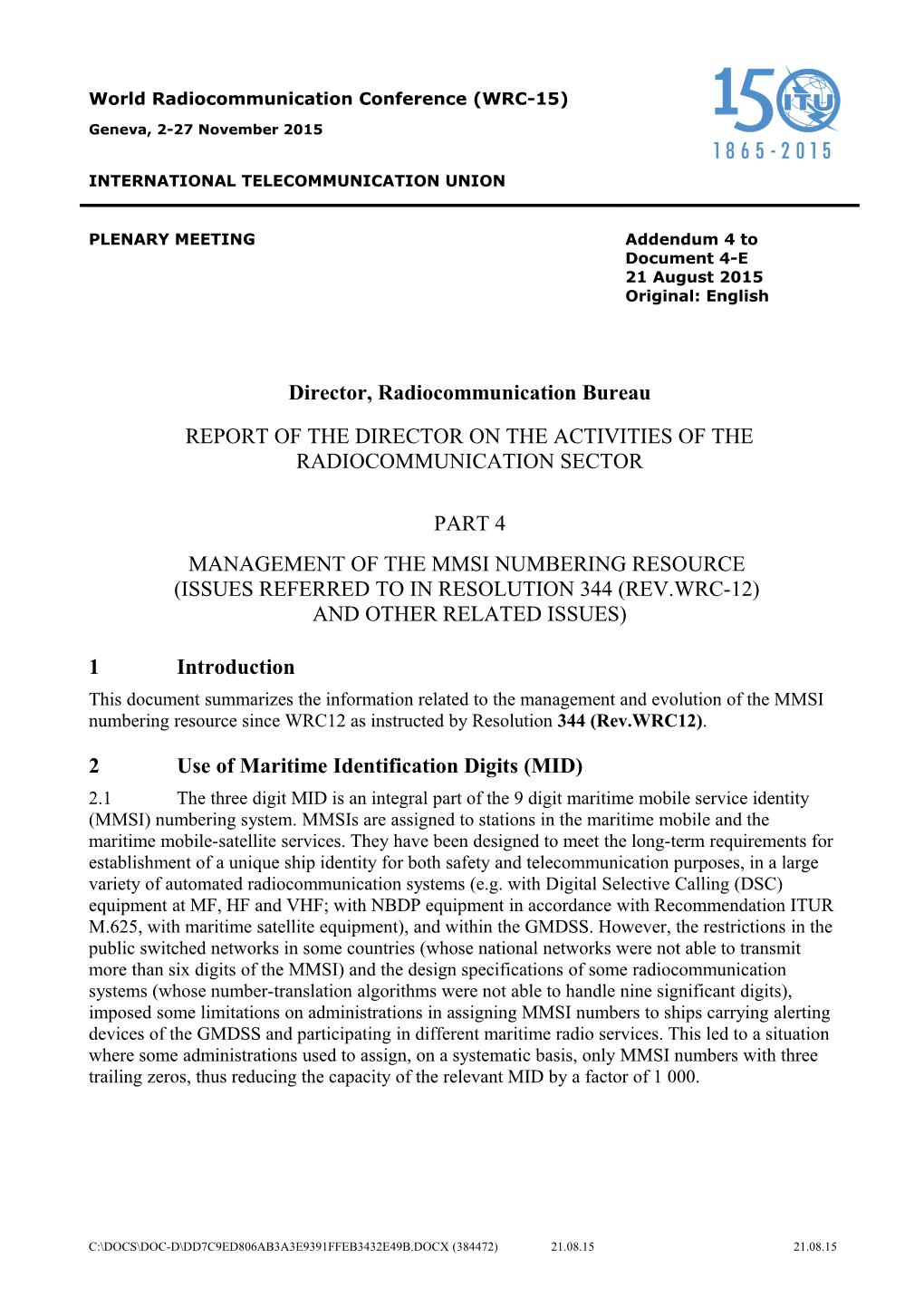 2Use of Maritime Identification Digits (MID)