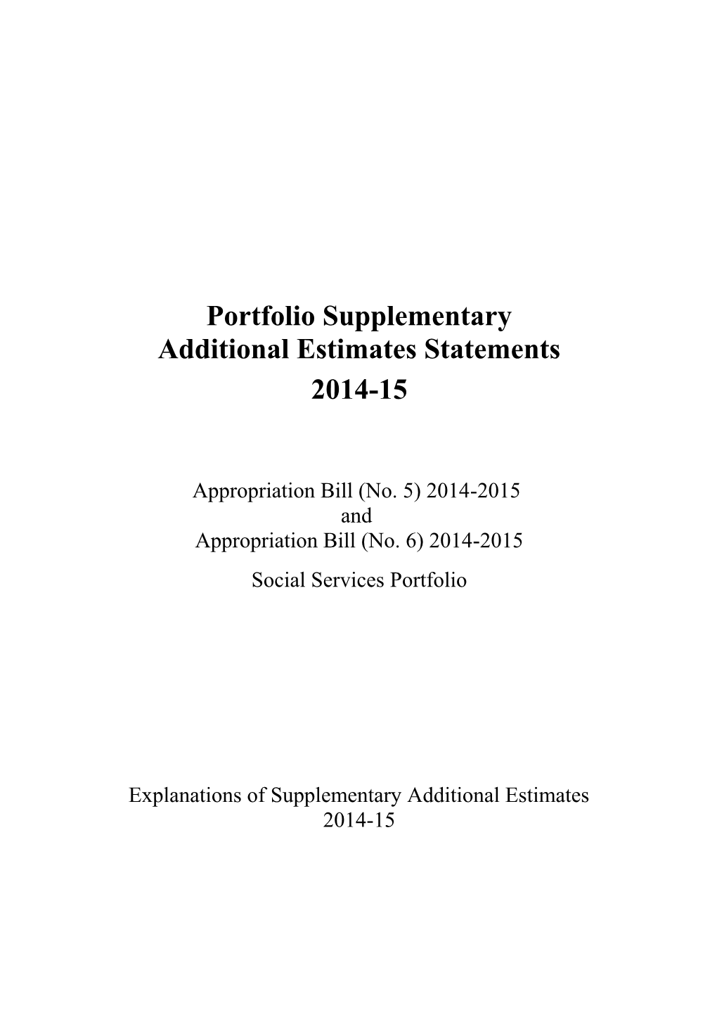 Portfolio Supplementary Additional Estimates Statements