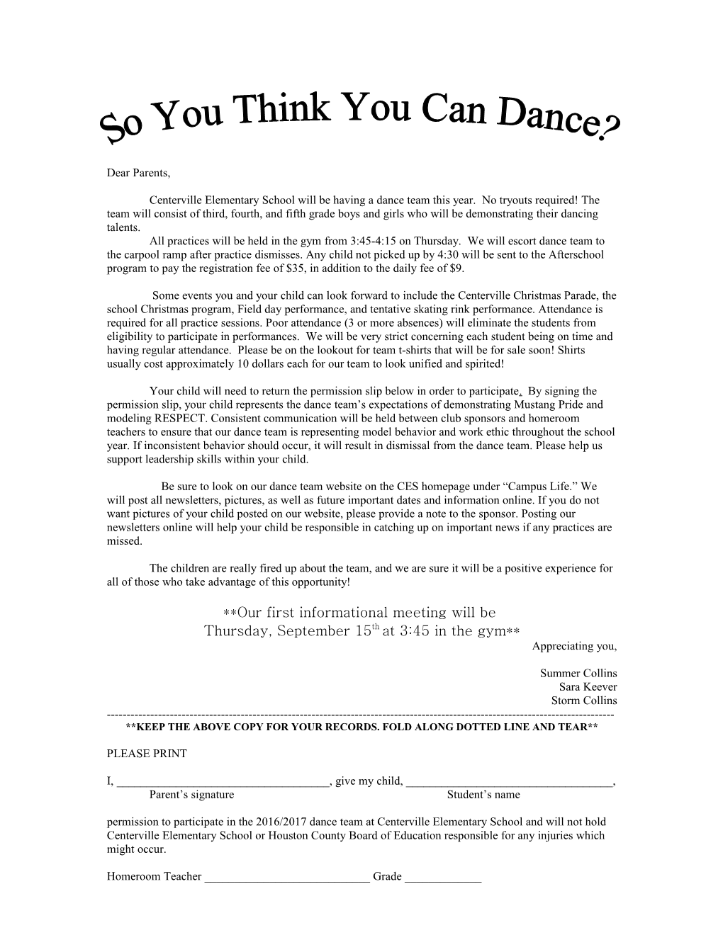 Centerville Elementary School Will Be Having a Dance Team This Year. No Tryouts Required!