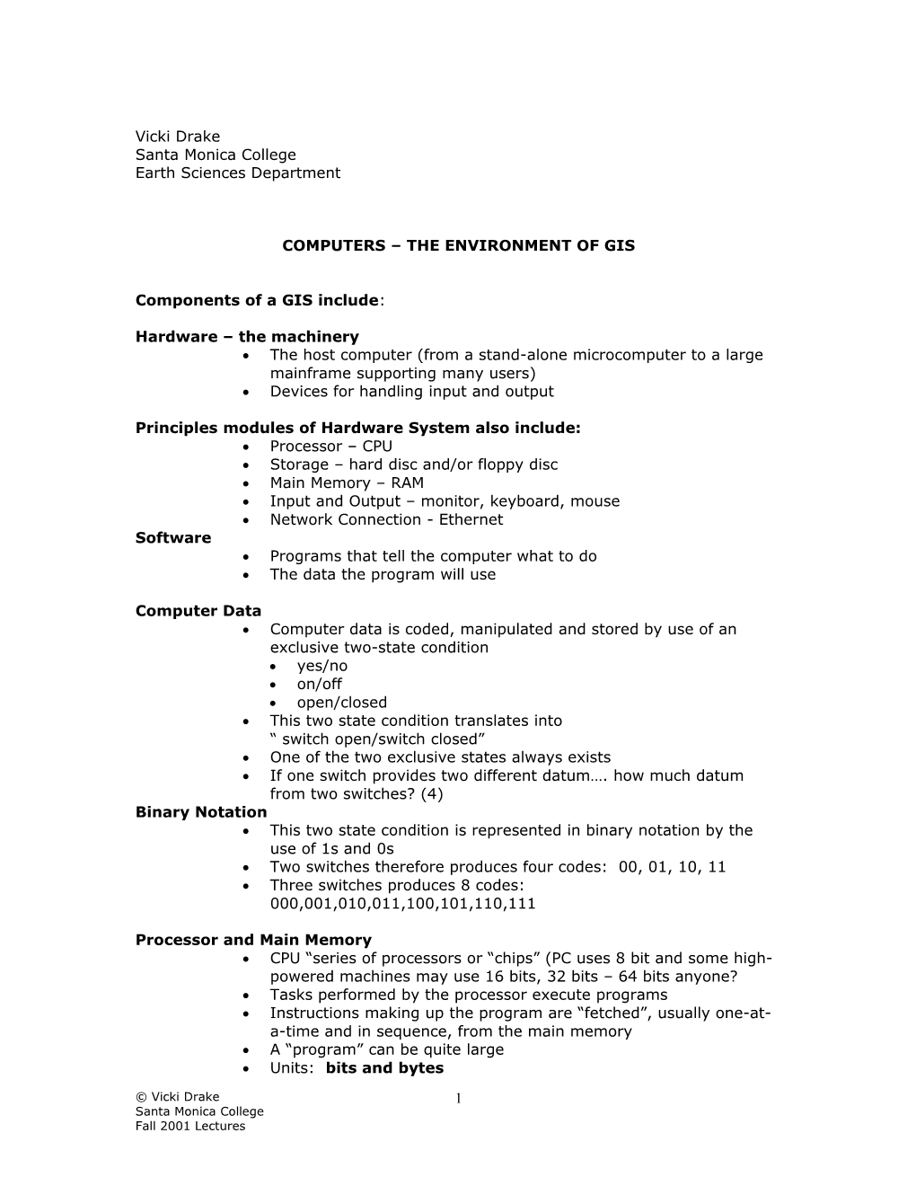 Computers the Environment of Gis