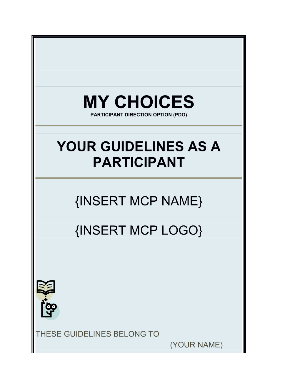 Participant Direction Option Guidelines