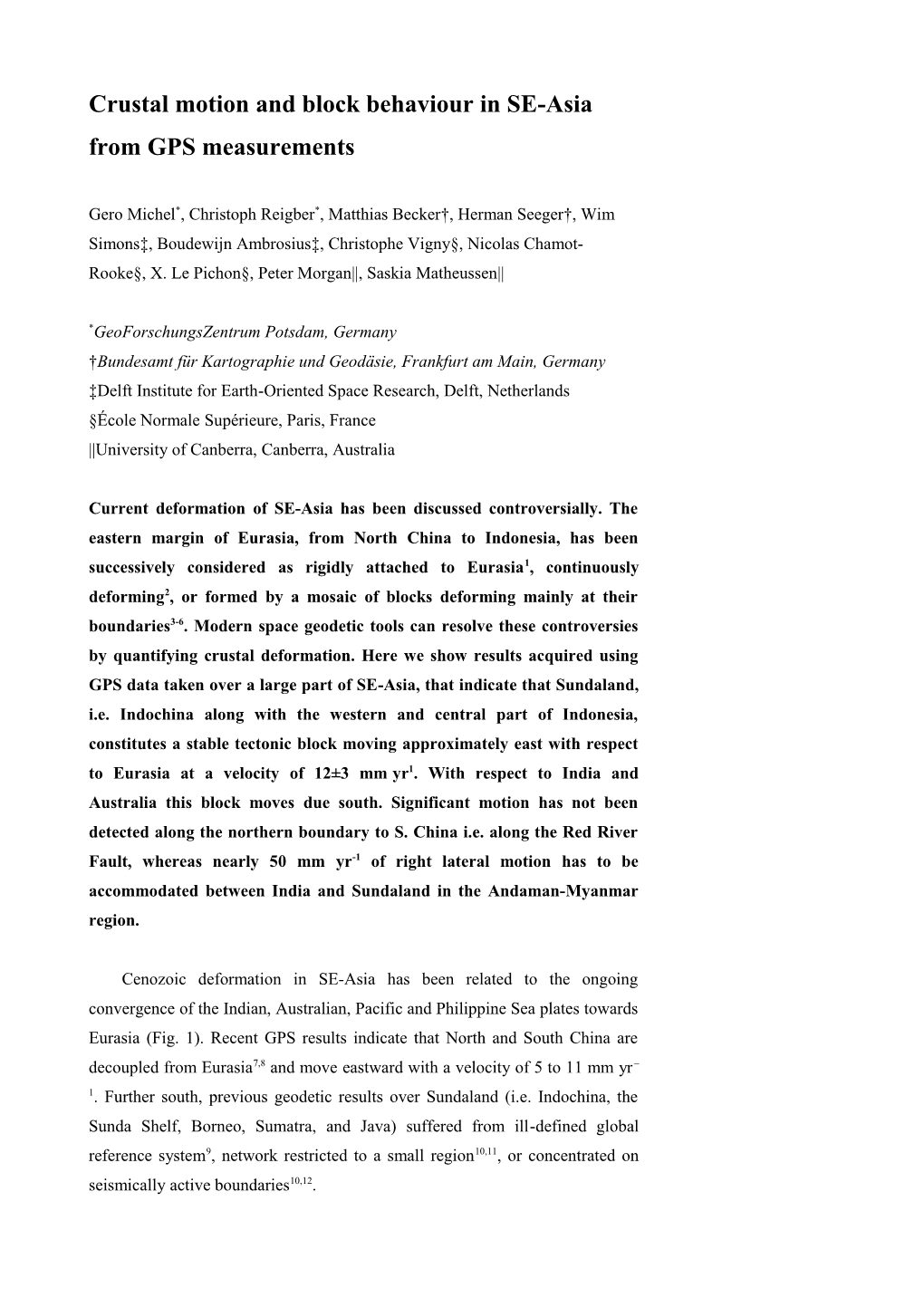 Crustal Motion and Block Behaviour in SE-Asia from GPS Measurements