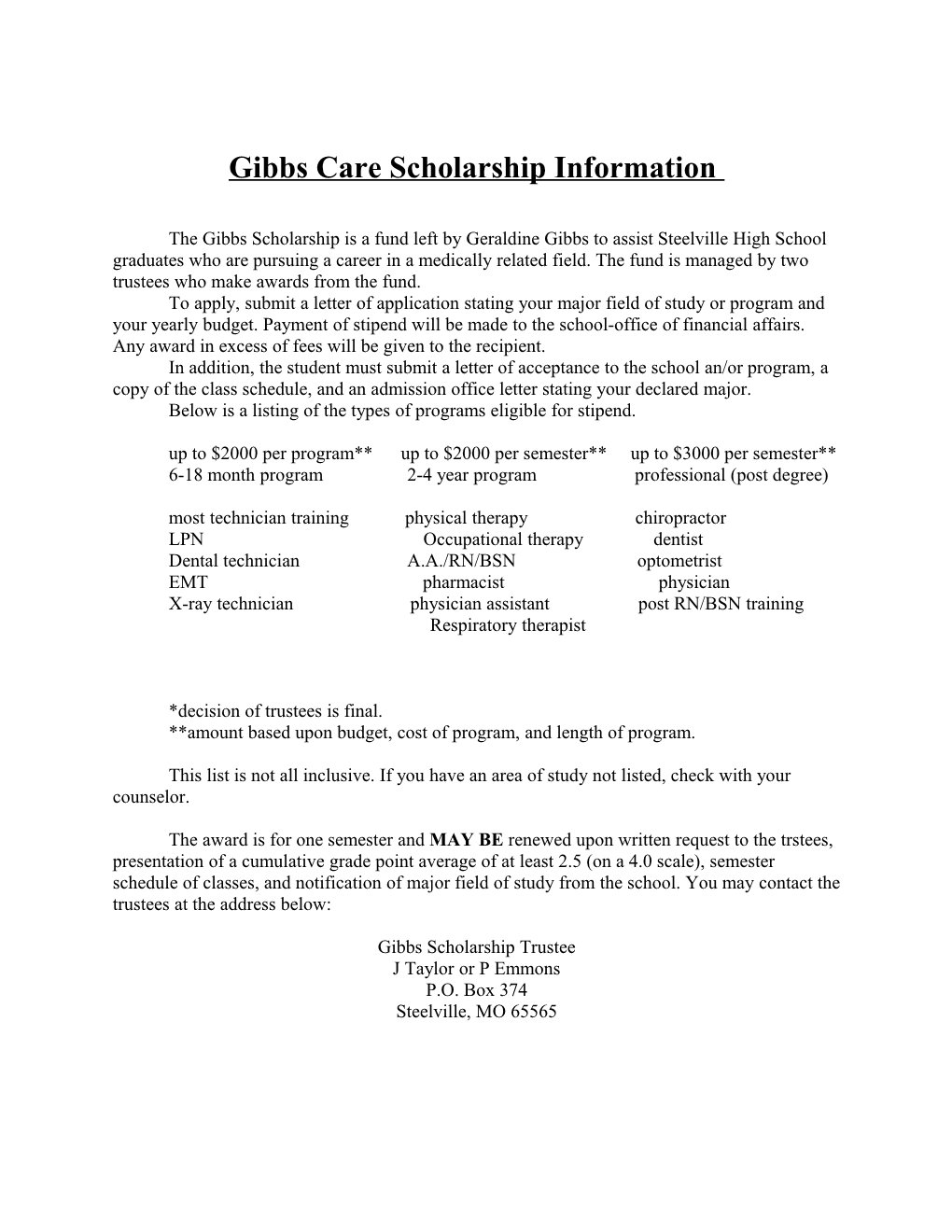 Gibbs Care Scholarship Information 1998-99