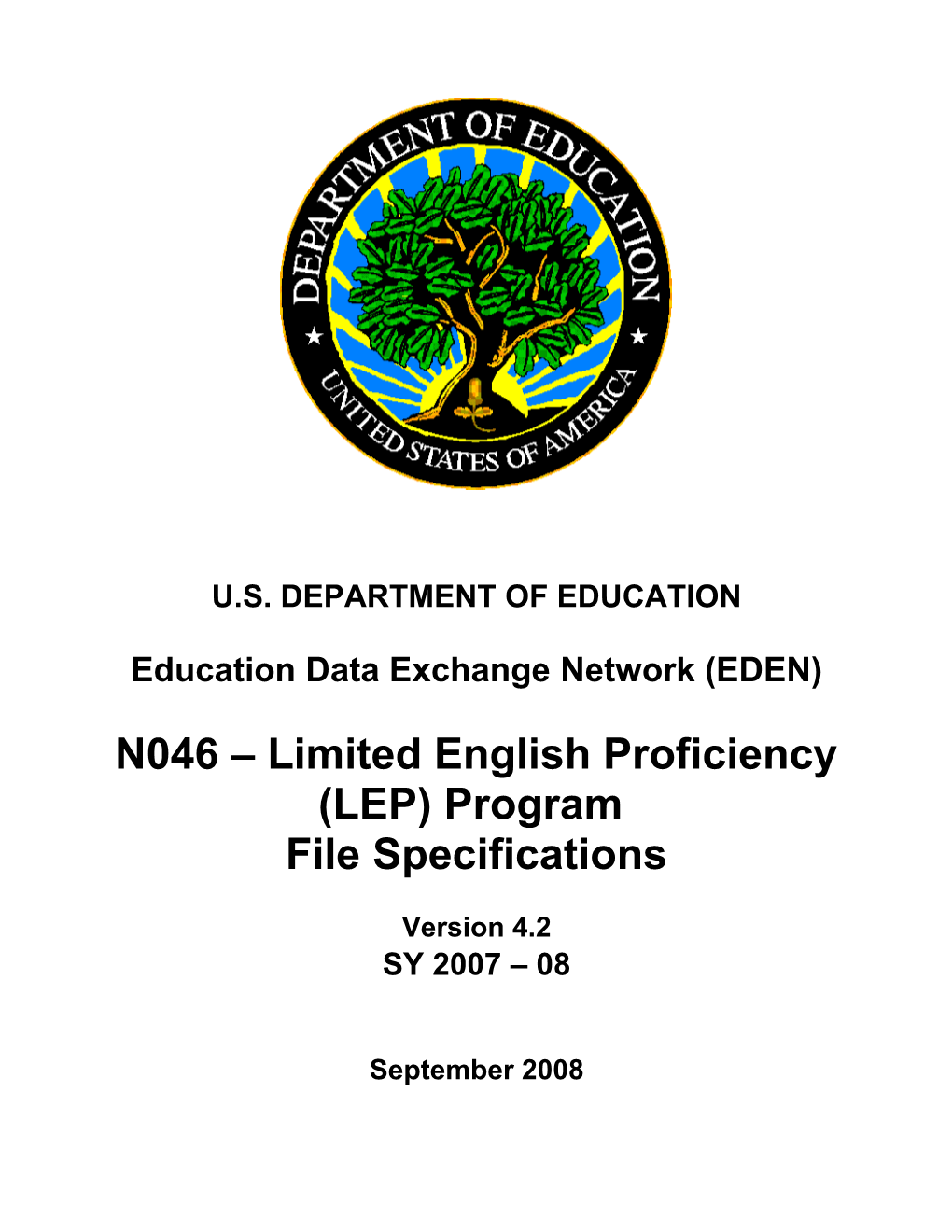 Limited English Proficiency (LEP) Program File Specifications Version 4.2 (MS Word)