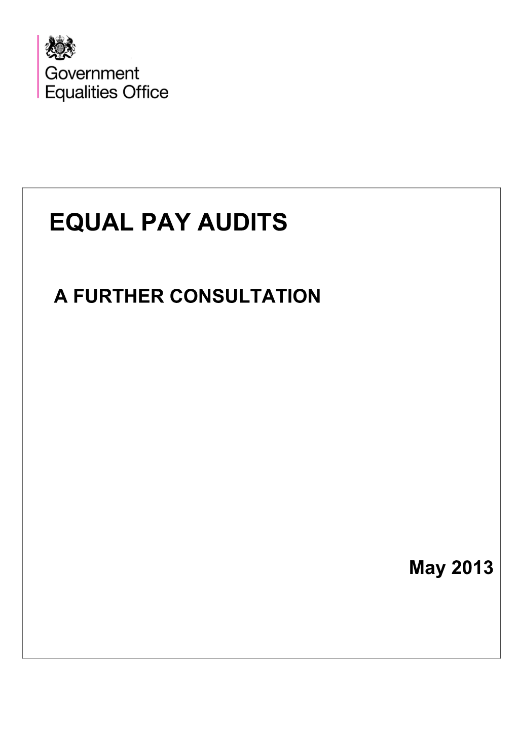 Since the Introduction of Equal Pay Legislation in Britain in 1975, There Has Been Significant
