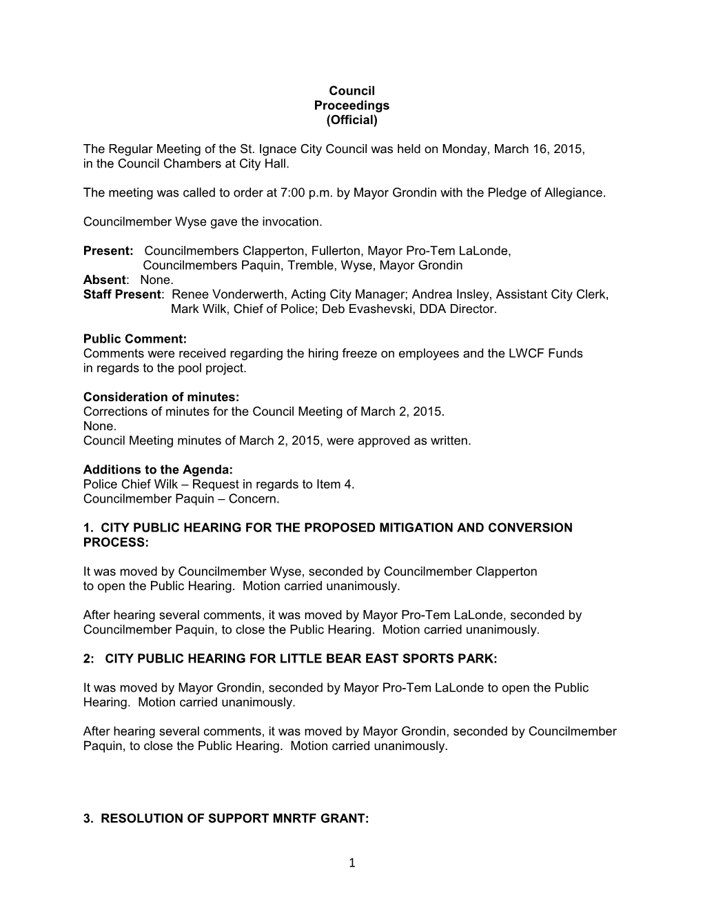 The Regular Meeting of the St. Ignace City Council Was Held on Monday,March 16, 2015