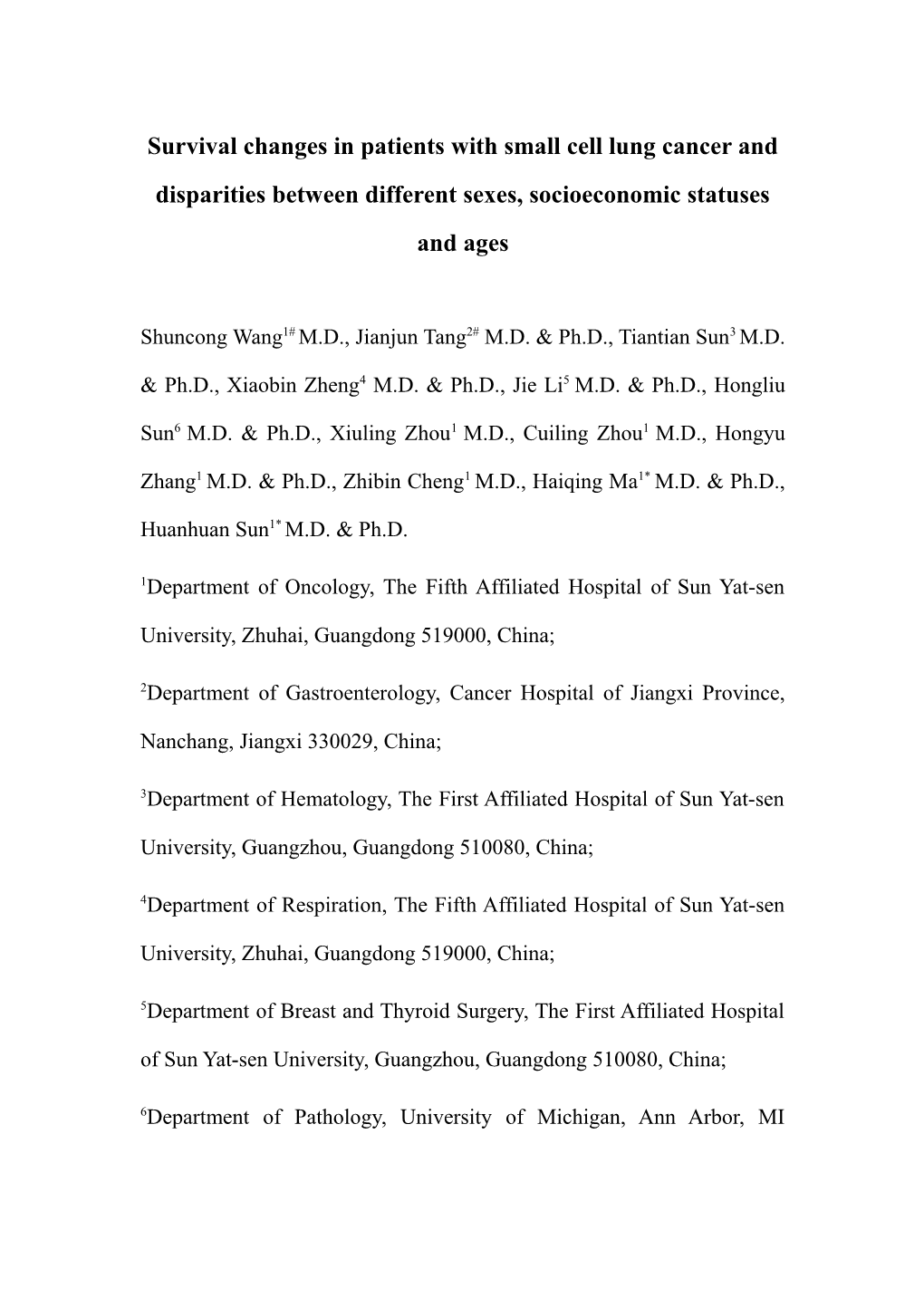 Survival Changes in Patients with Small Cell Lung Cancer and Disparities Between Different