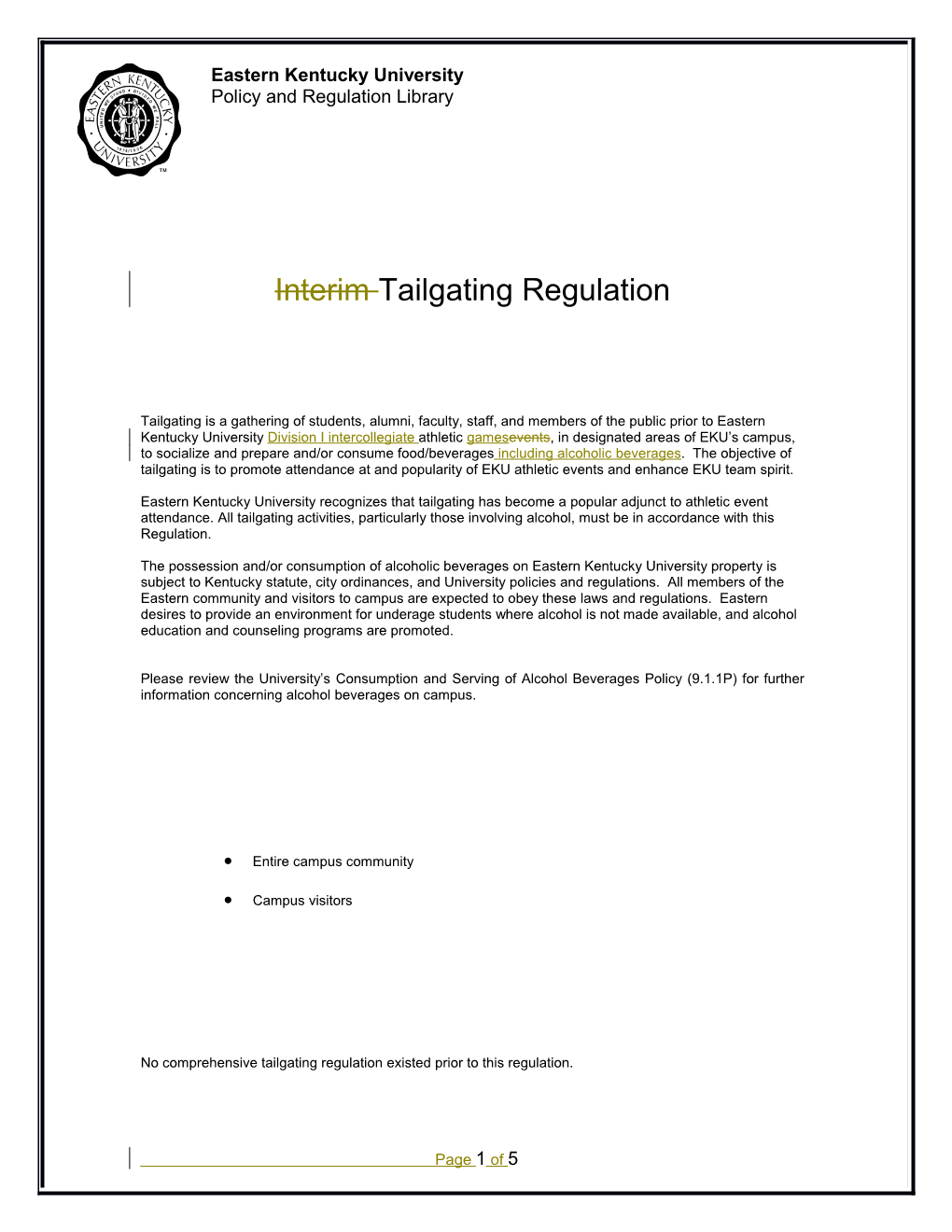 Tailgating Regulation Policy W JWS Track Changes 2013-09-17 (00029533-2)