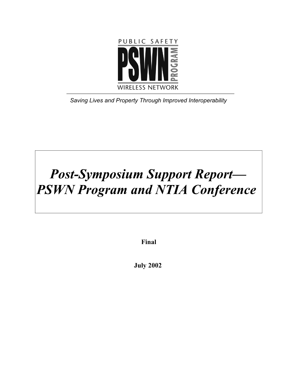 Post-Symposium Support Report PSWN Program and NTIA Conference