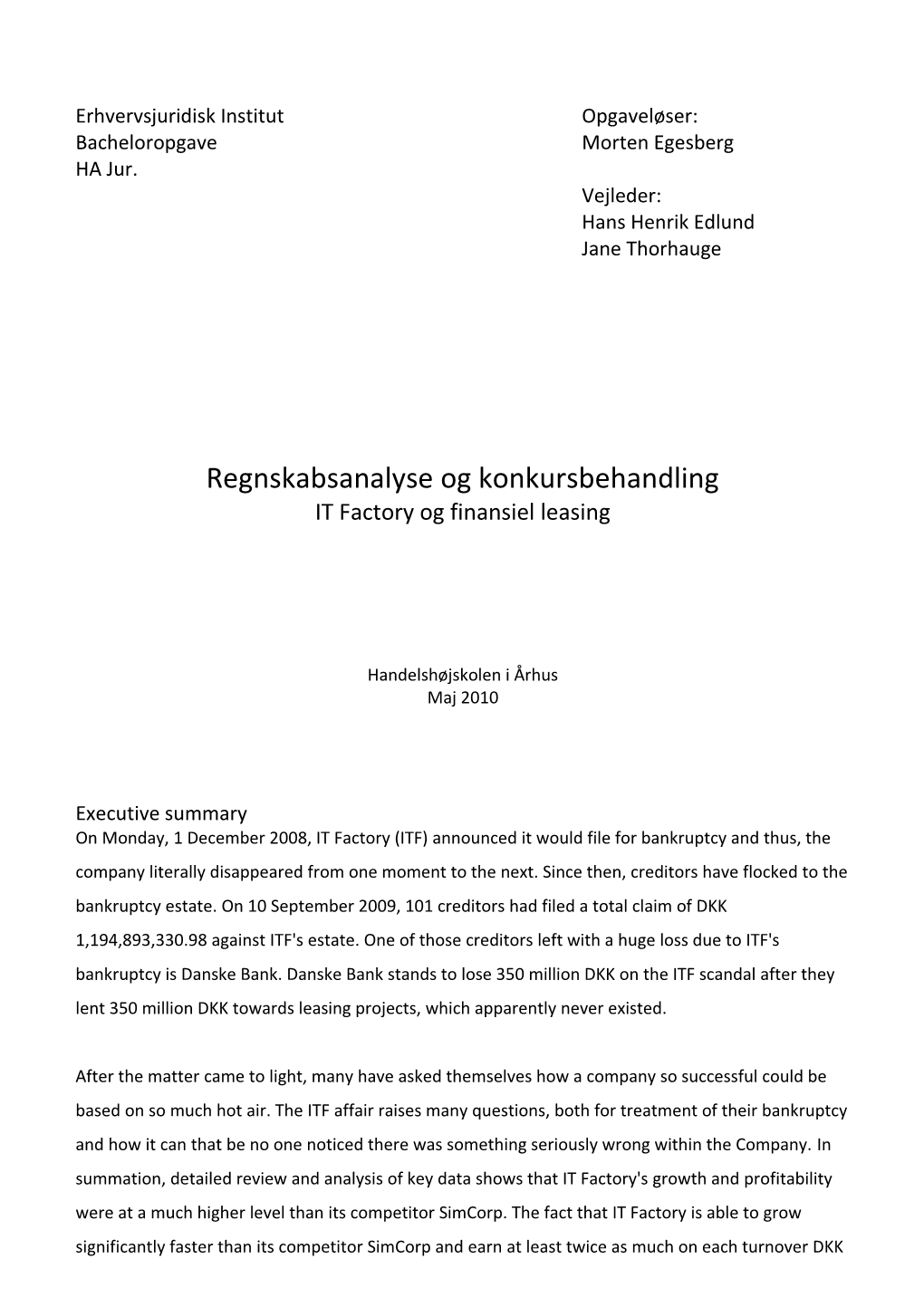 Regnskabsanalyse Og Konkursbehandling IT Factory Og Finansiel Leasing