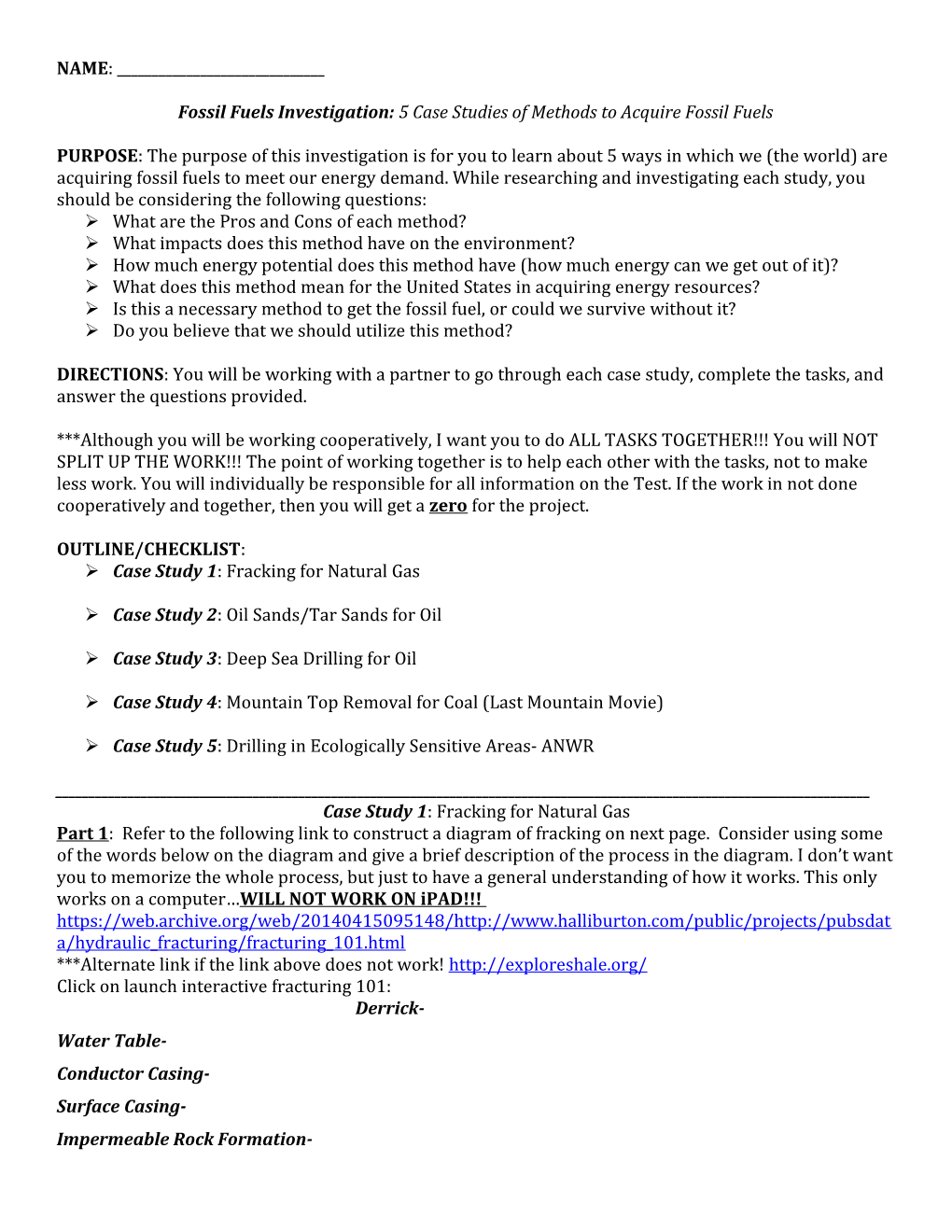 Fossil Fuels Investigation: 5 Case Studies Ofmethods to Acquire Fossil Fuels