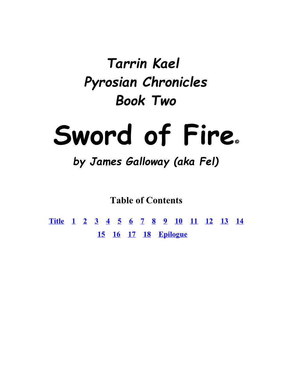 Tarrin Kael Pyrosian Chronicles Book 2 - Sword of Fire