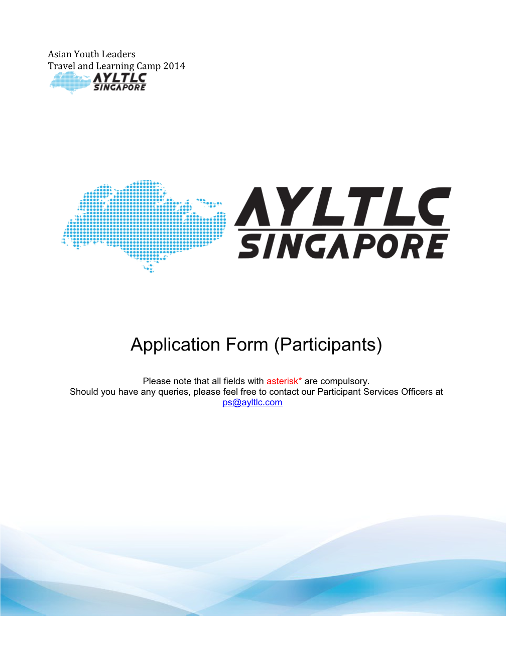 1. AYLTLC 2014 Application Form with Signature (In Word Format Only)