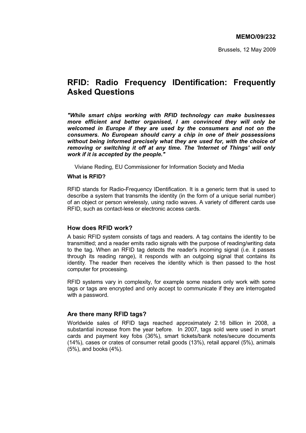 RFID: Radio Frequency Identification: Frequently Asked Questions