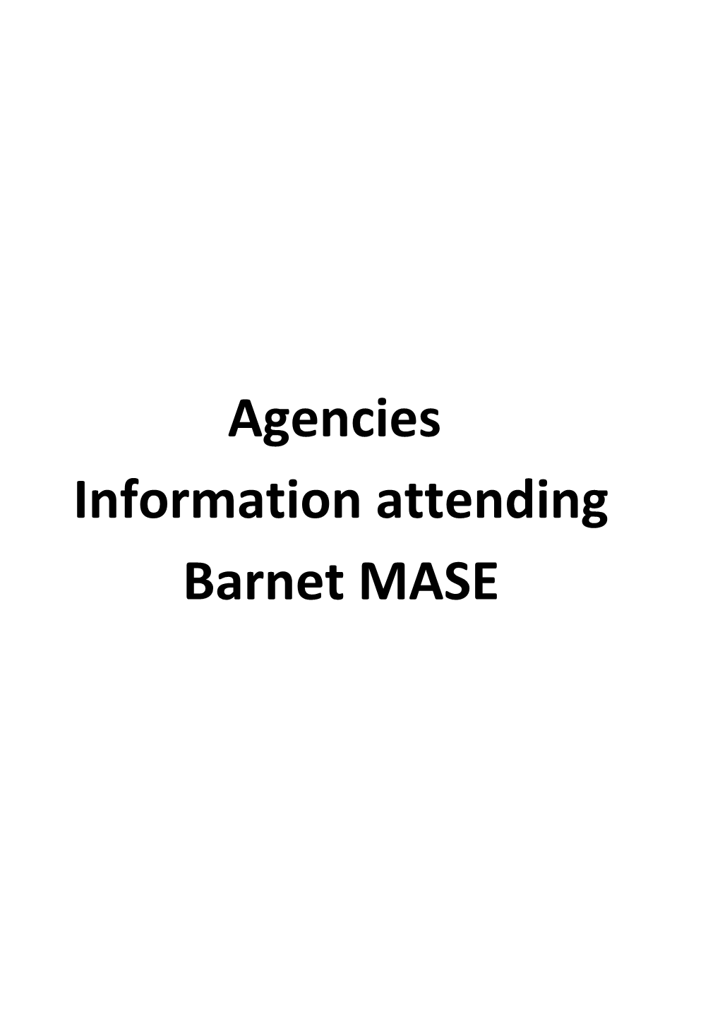 Multi Agency Service Information of MASE Membership