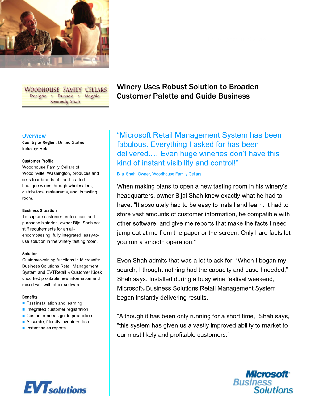 Winery Uses Robust Solution to Broaden Customer Palette and Guide Business