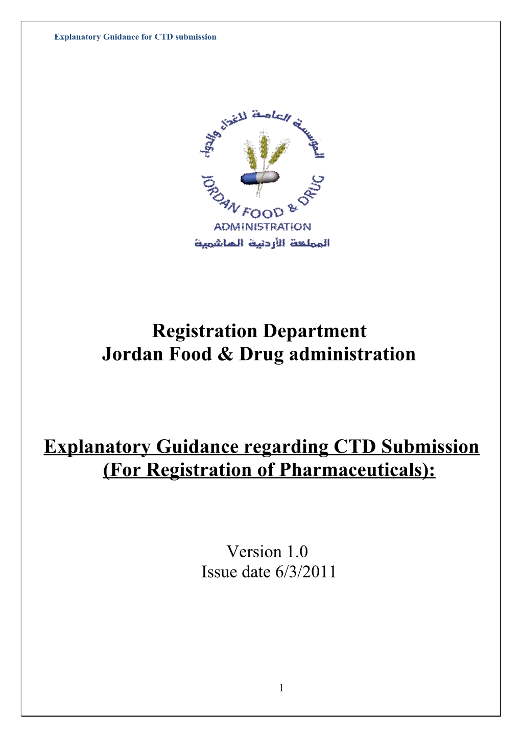 Explanatory Guidance for CTD Submission