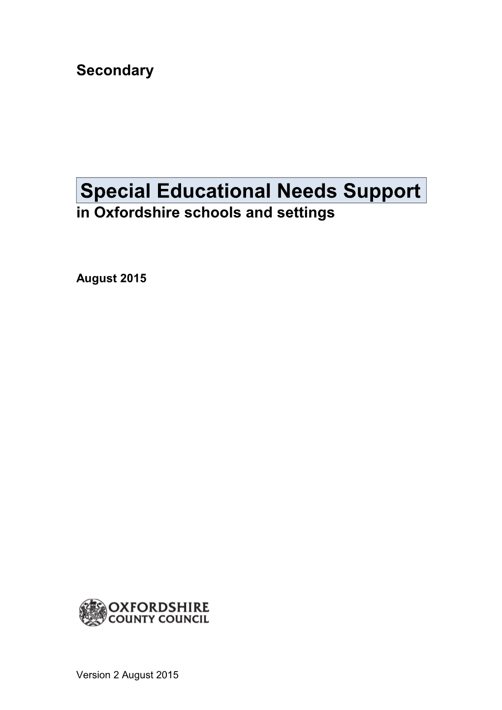 Special Educational Needs Support