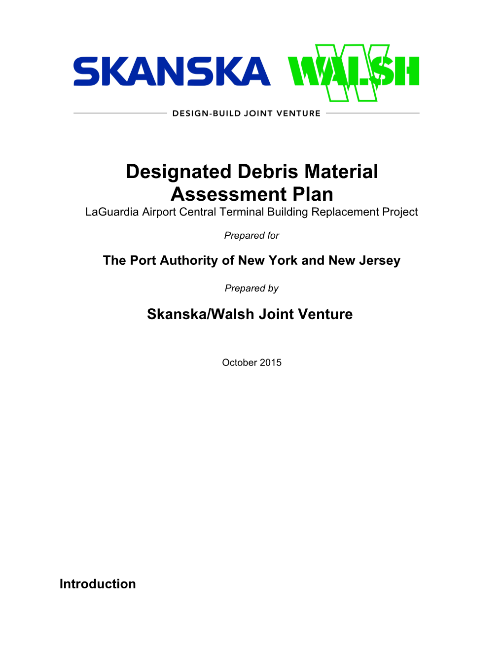 Designated Debris Material Assessment Plan