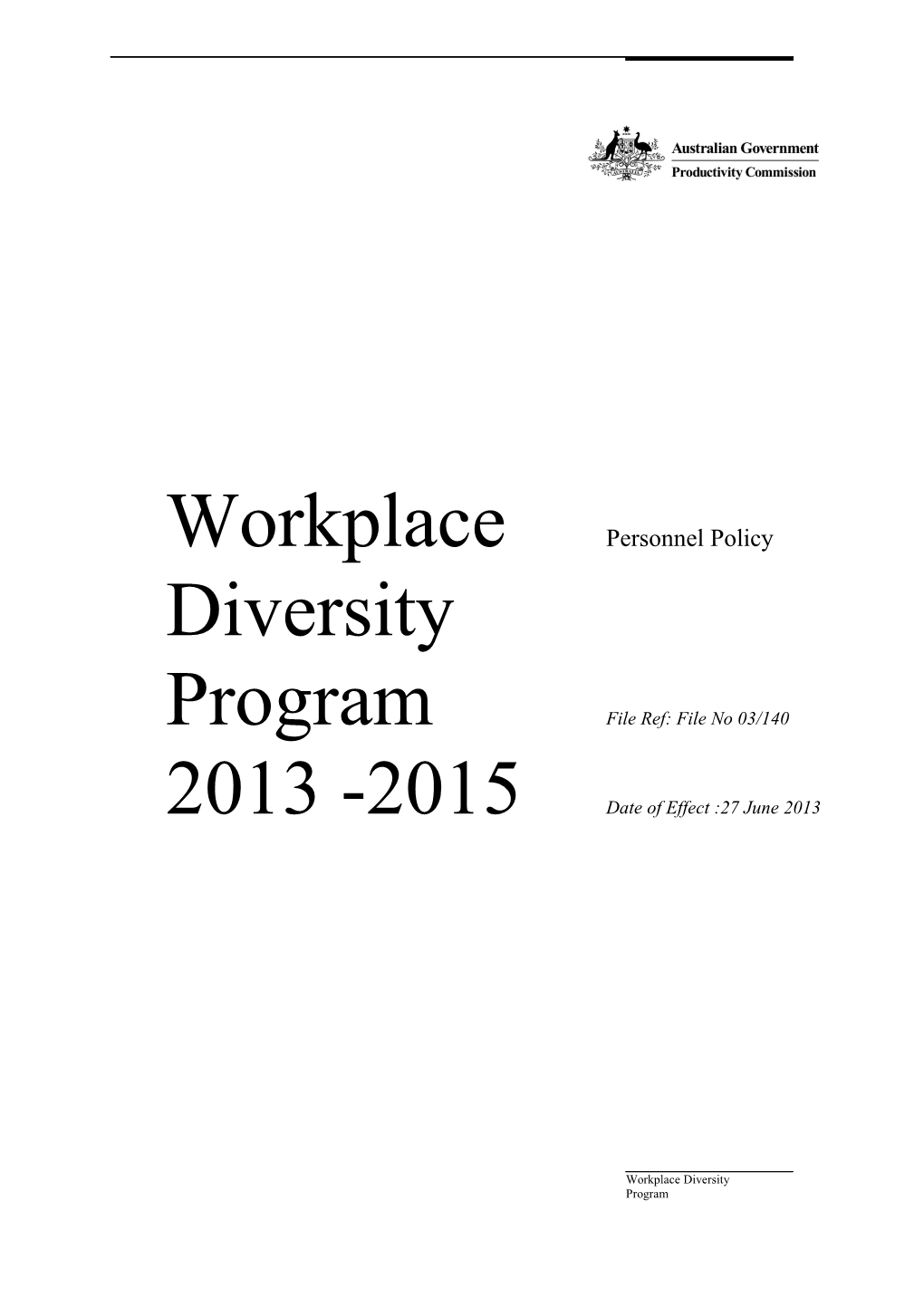Workplace Diversity Program 2013-15
