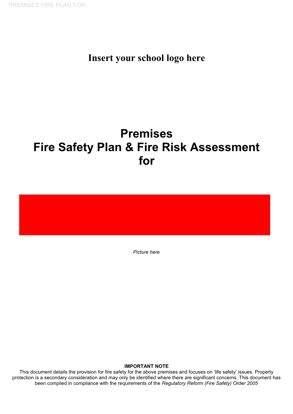 Fire Safety Plan & Risk Assessment