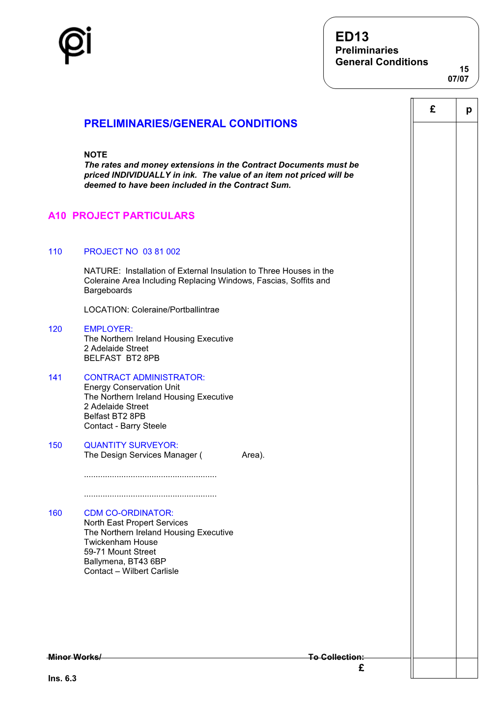 Preliminaries/General Conditions