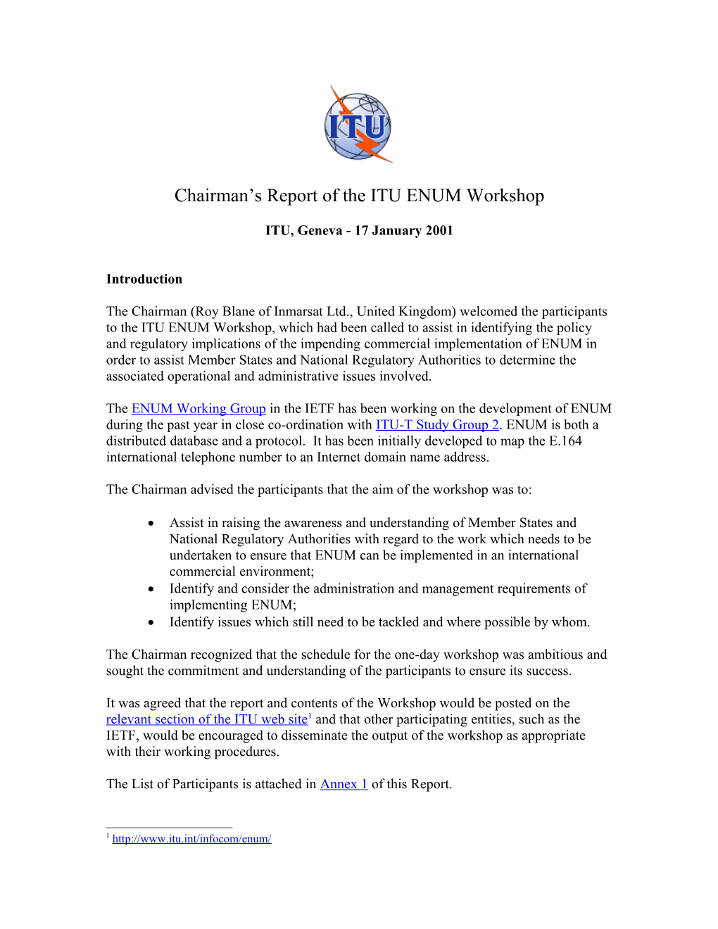 Chairman S Report of the ITU ENUM Workshop