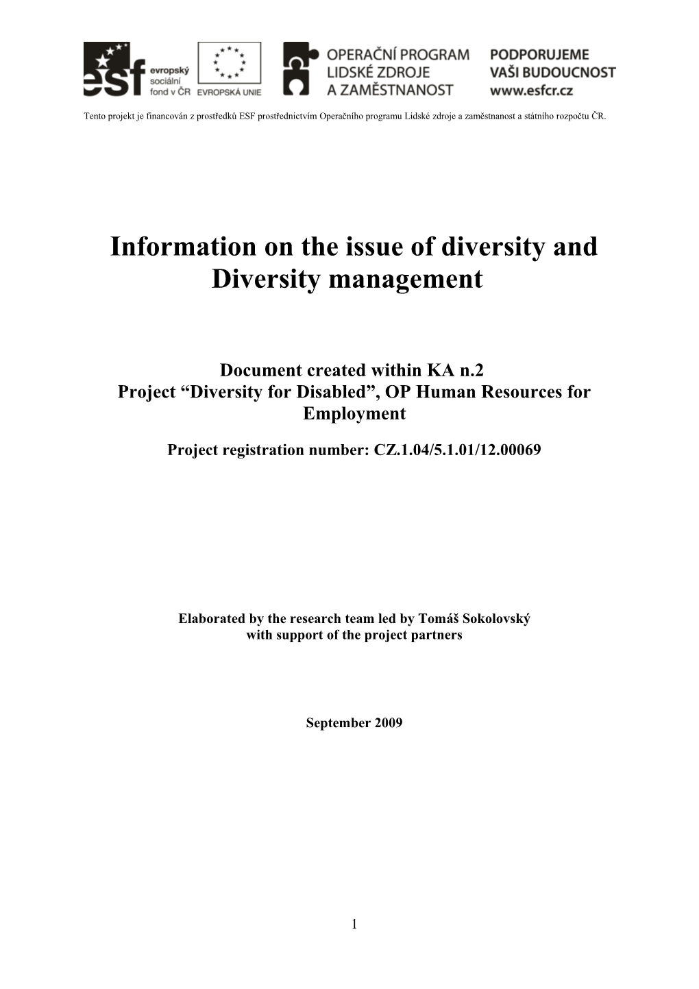 Information on the Issue of Diversity and Diversity Management