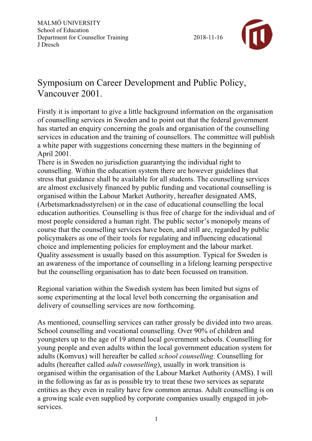Symposium on Career Development and Public Policy, Vancouver 2001