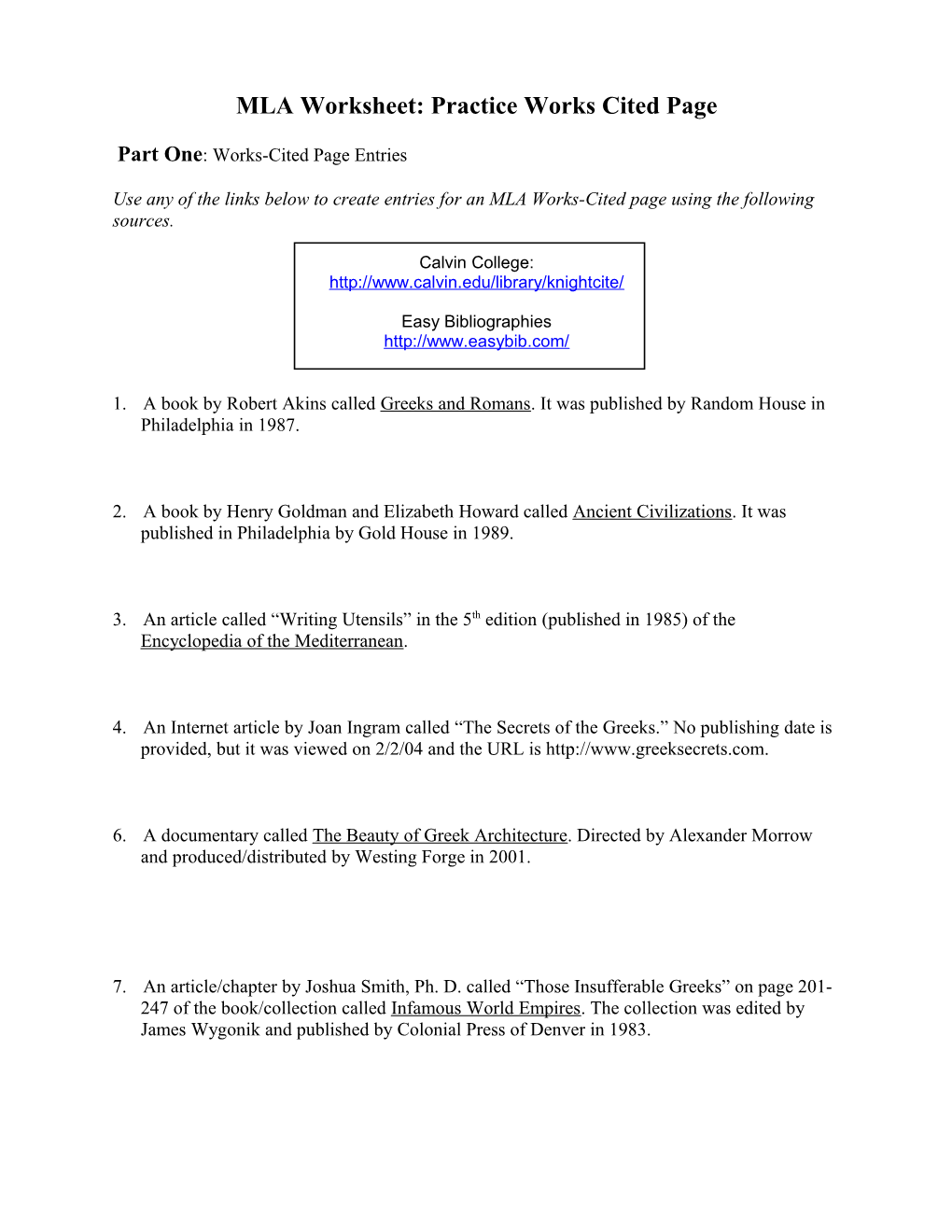 MLA Worksheet: Practice Works Cited Page