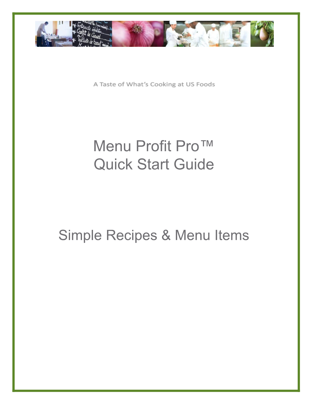Step 1 Identify the Most Important Recipes and Menuitems