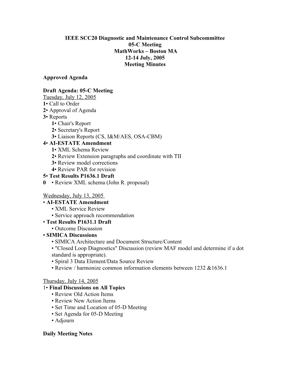 IEEE SCC20 Diagnostic and Maintenance Control Subcommittee